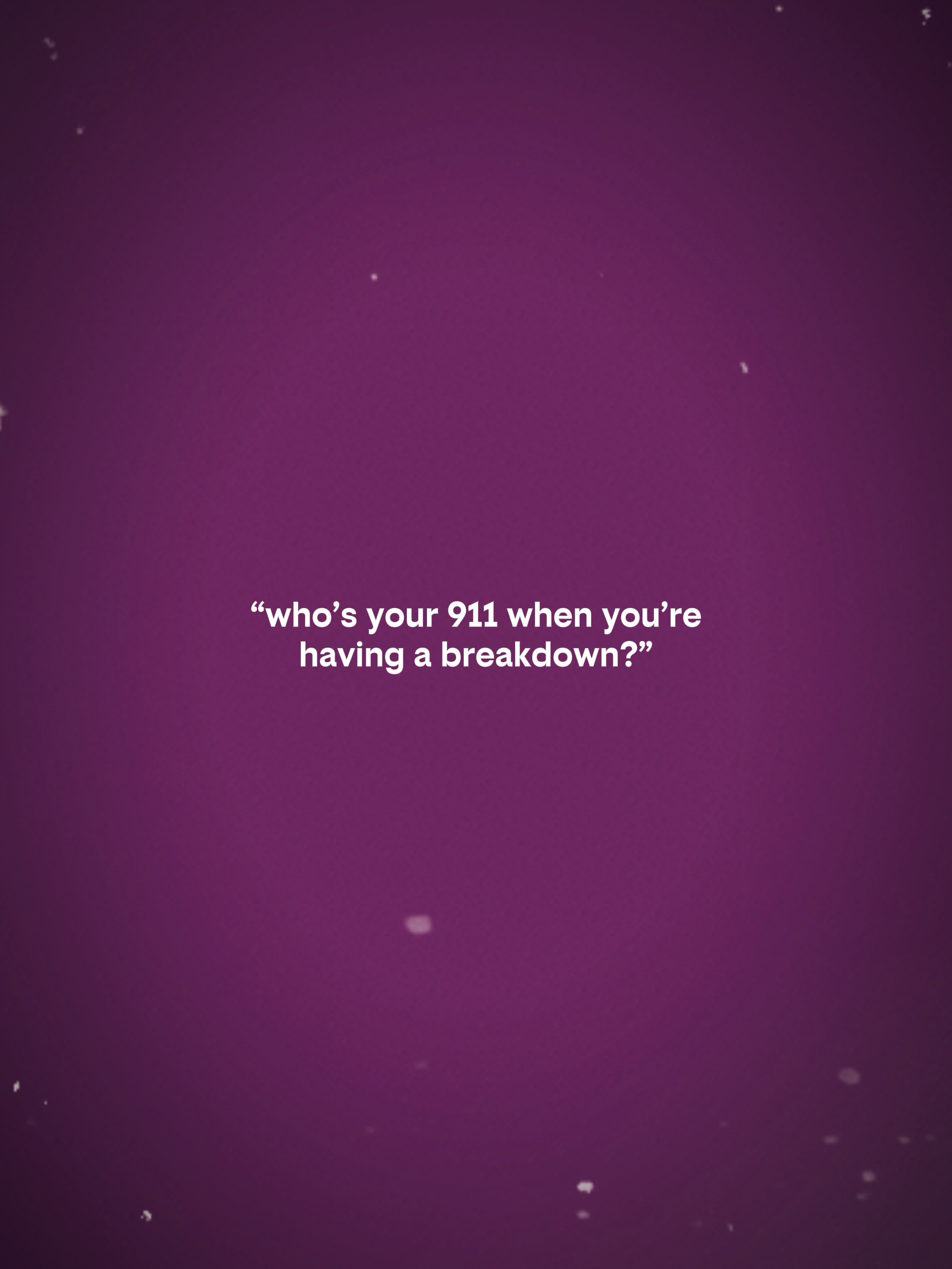 Who’s your 911