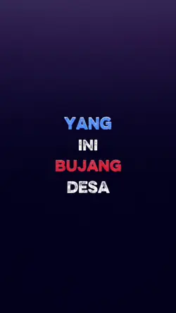 yang ini bujang desa