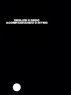 deslize seu dedo