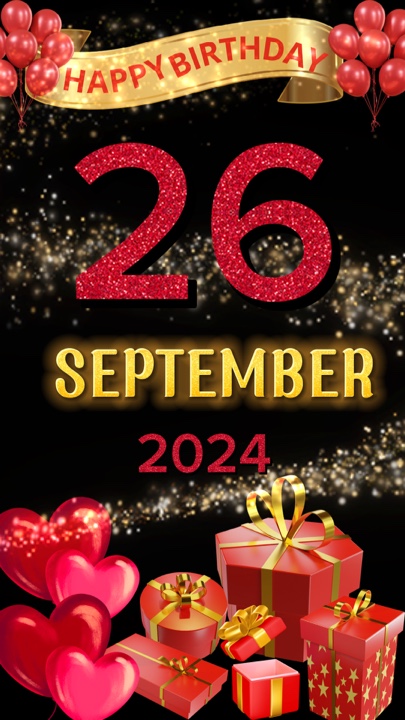Birthday 26 Sep 2024
