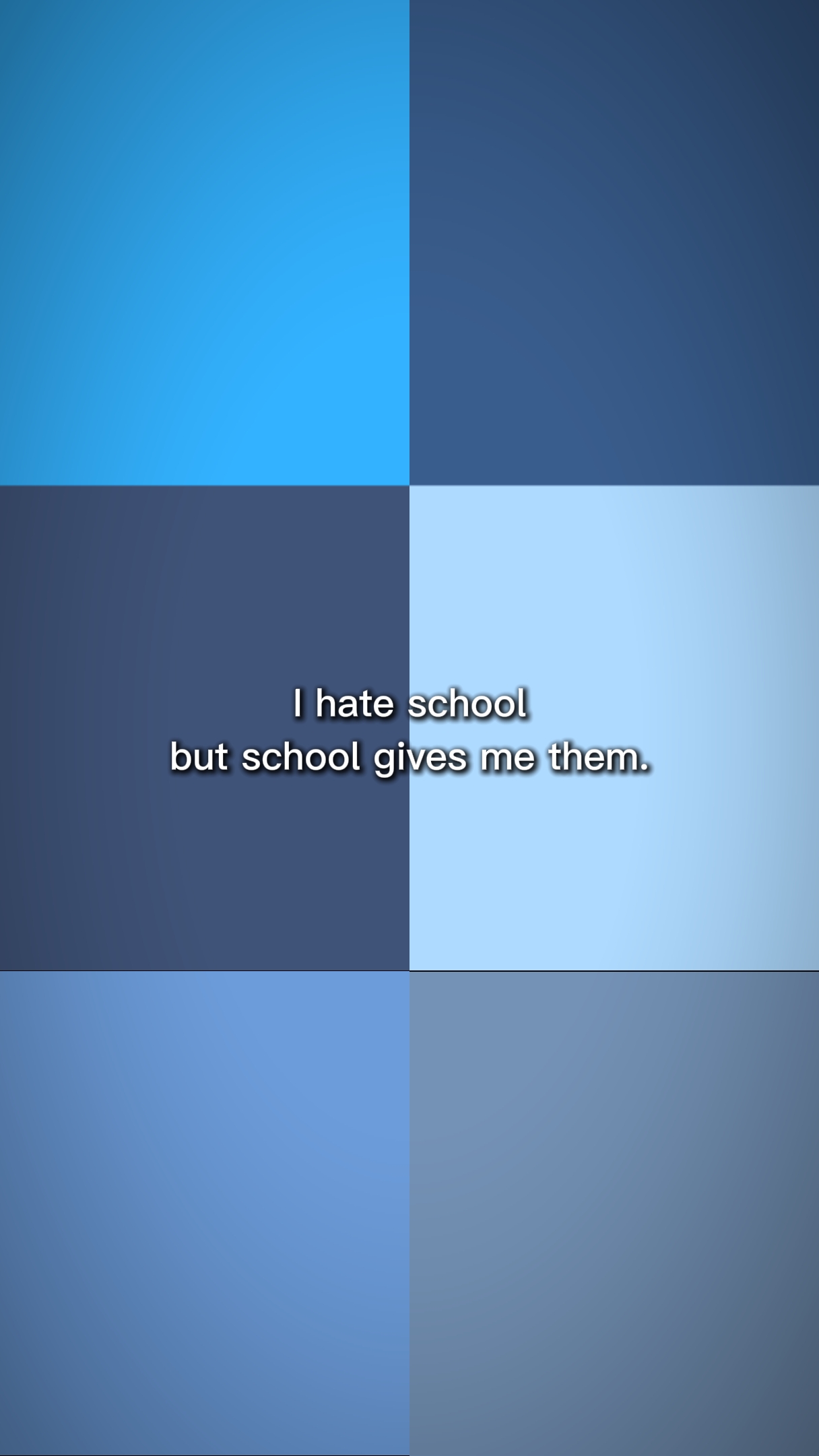 I hate school but