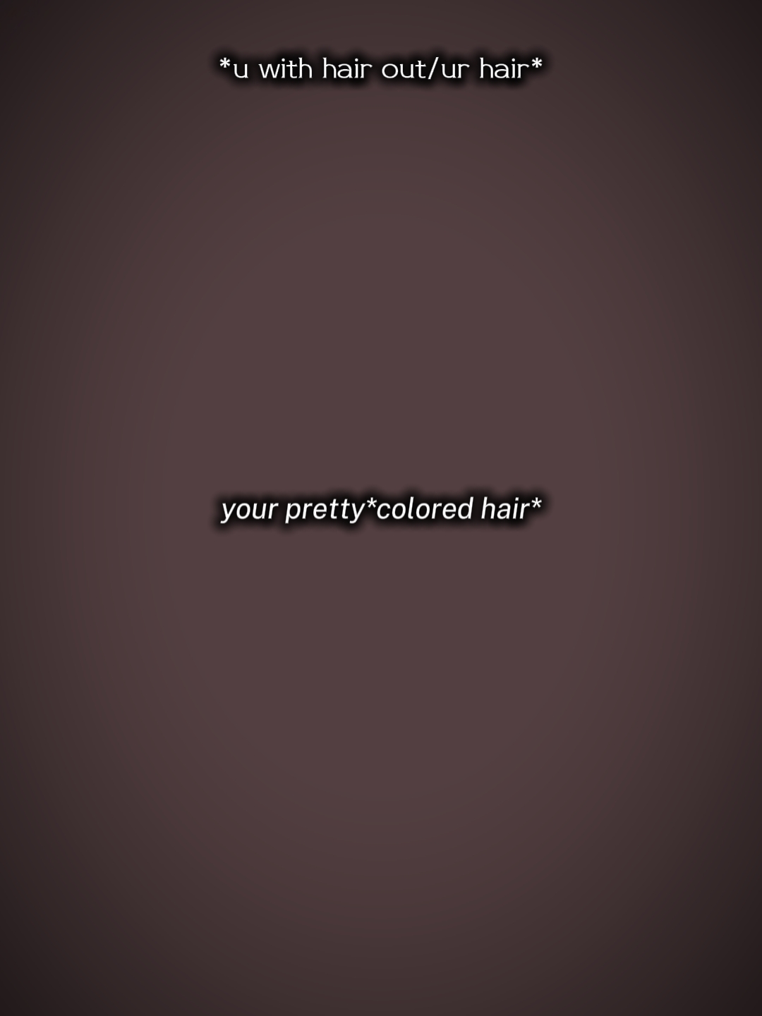 tes cheveux ont changé 