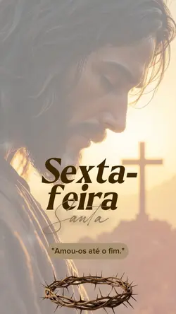 SEXTA-FEIRA SANTA!