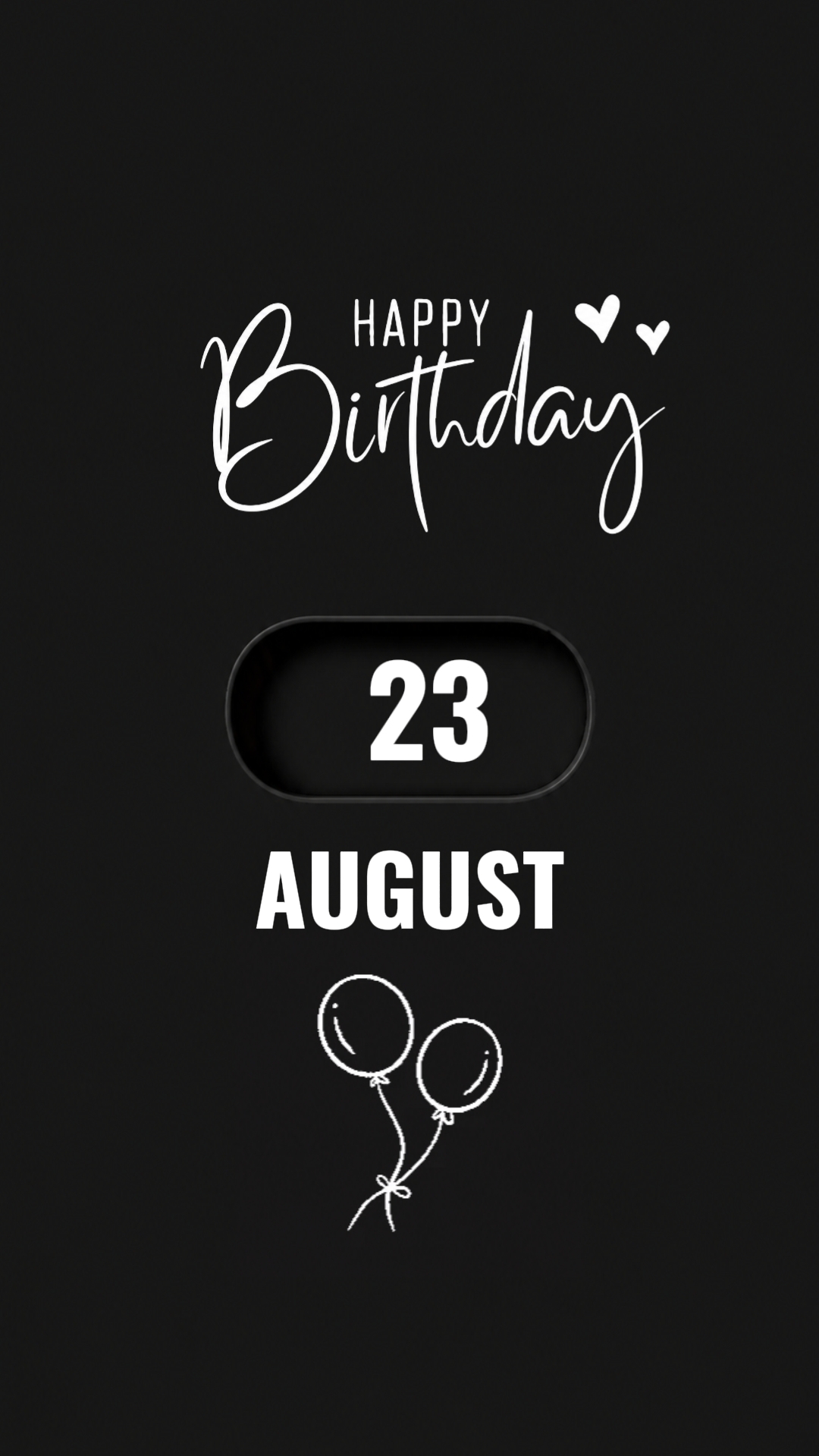 Happy b'day 23 augus