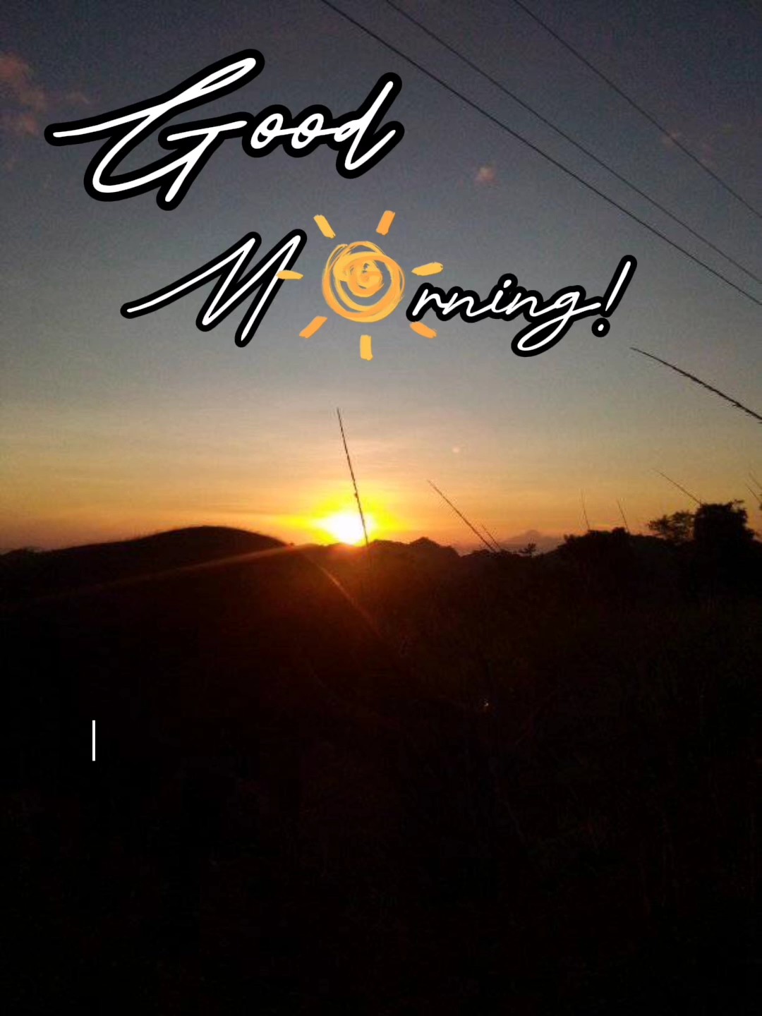 Good Morning! 