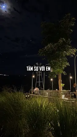 TÂM SỰ VỚI EM