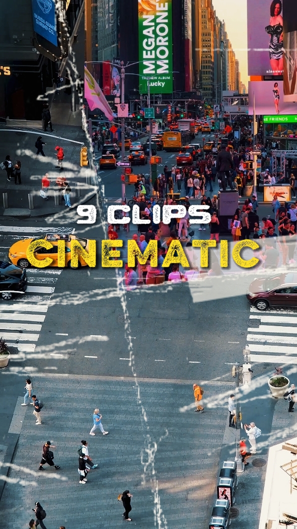 9 clips cinematic 