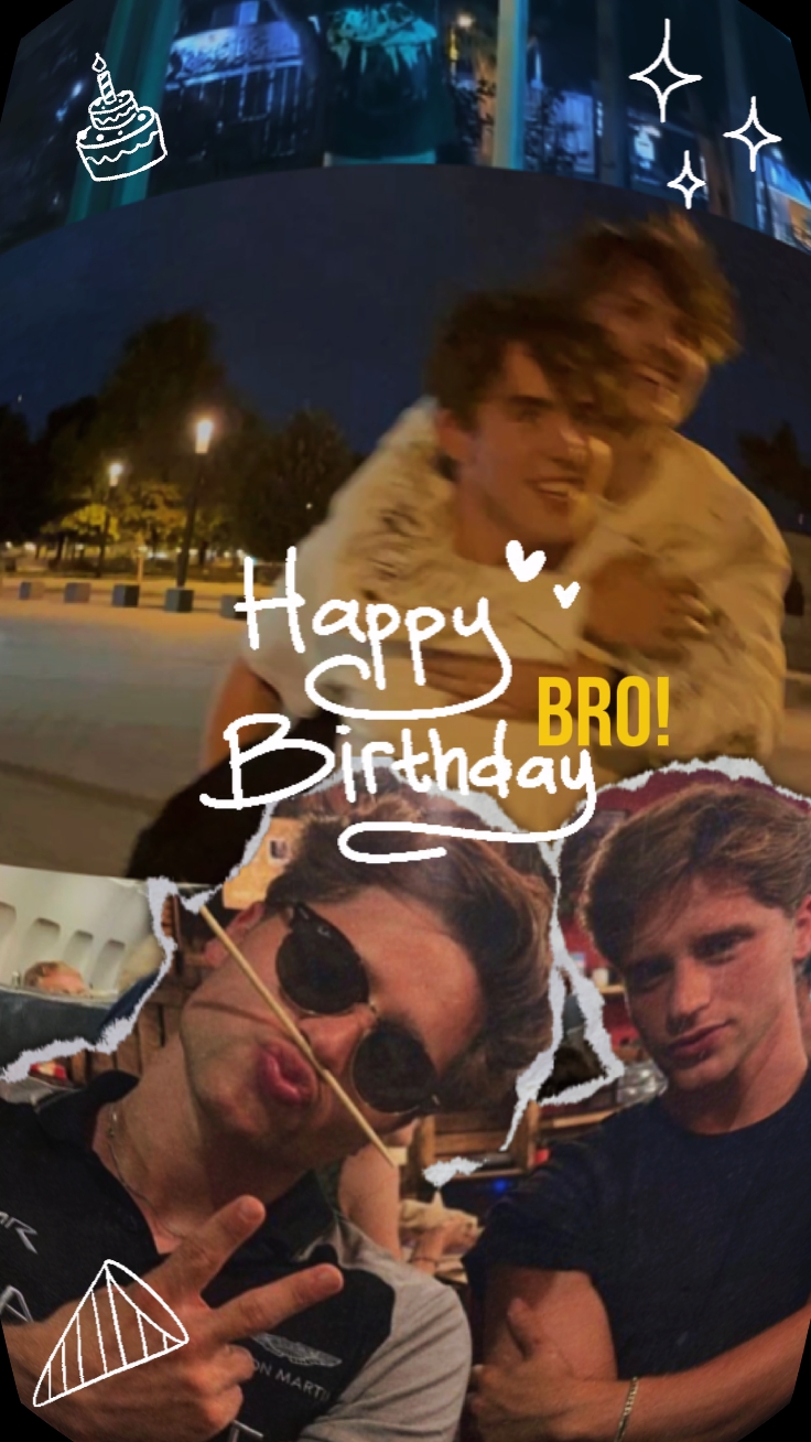 bro birthday 