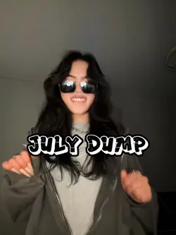 JULY DUMP