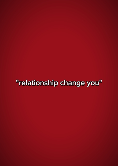 relationshipchangeyu