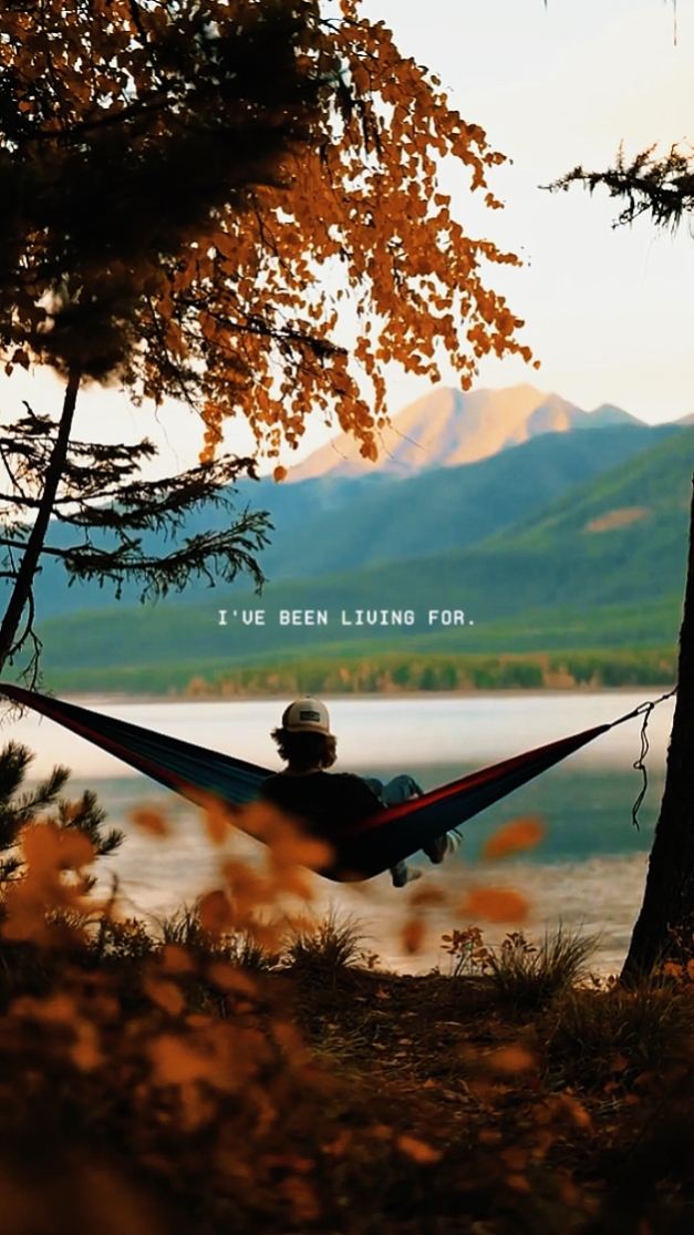I've been living for