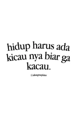 hidup harus kicau