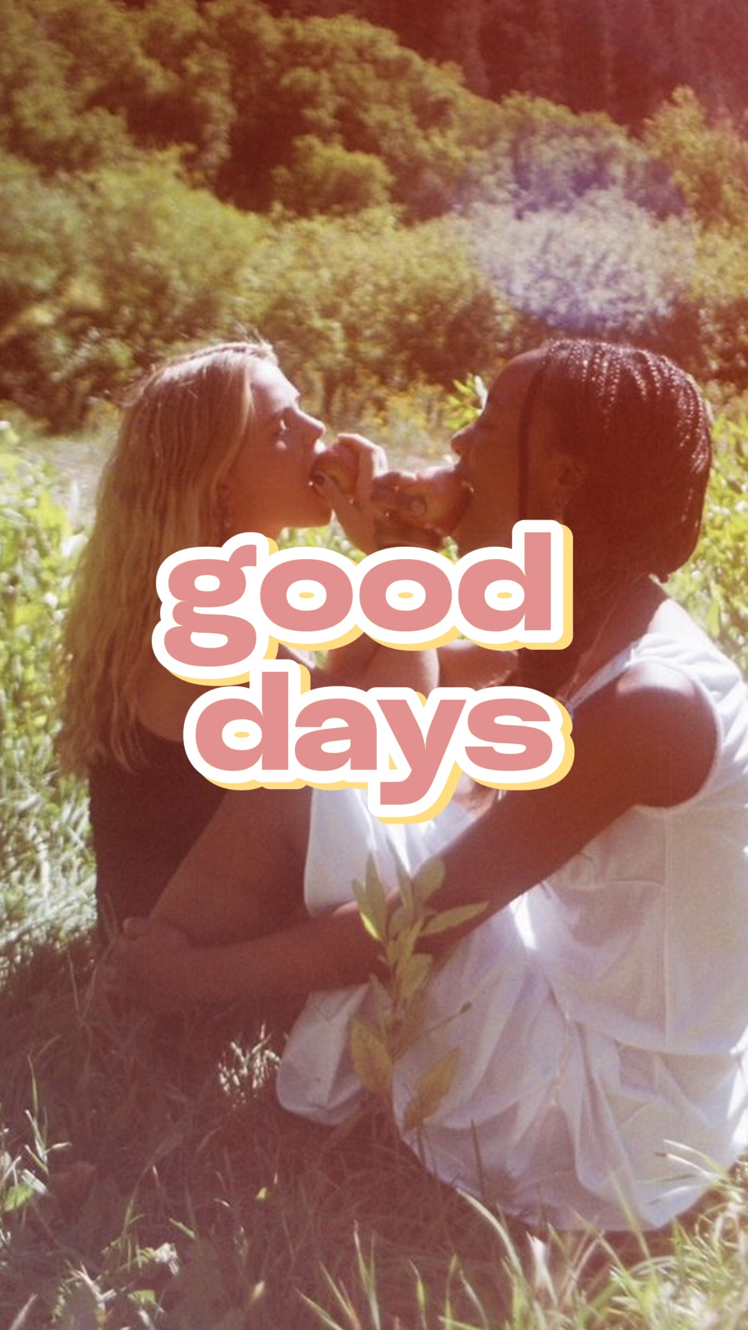good days
