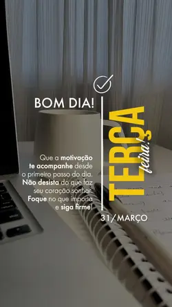 Terça, bom dia!