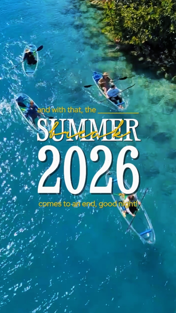 Summer Break