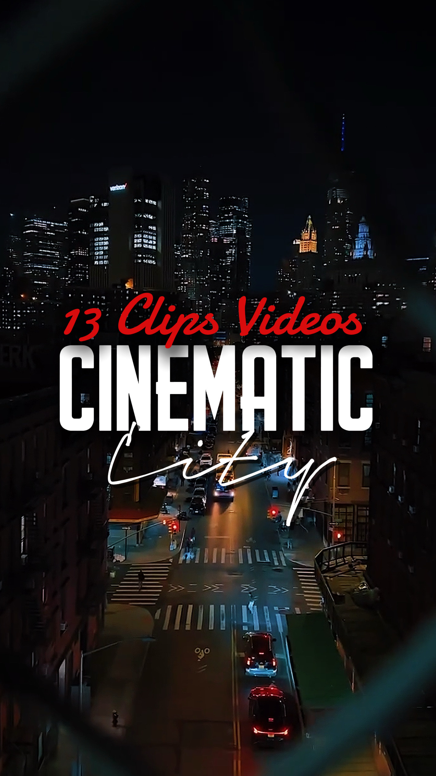 13 CLIPS CINEMATIC 
