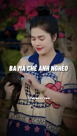 BA MÁ CHÊ NGHÈO