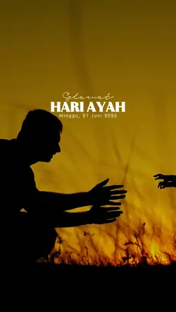 Selamat Hari Ayah