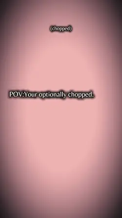 Optionally chopped