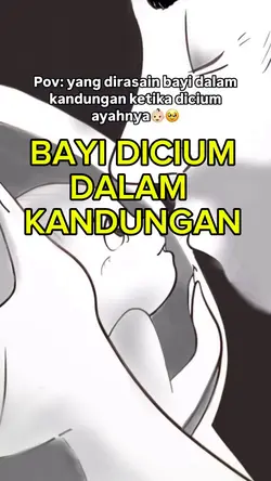 DICIUM DALAM KANDUNG