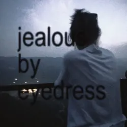 Jealous 