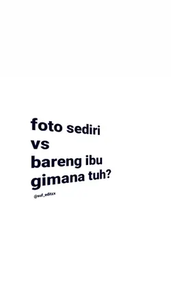 sendiri vs breng ibu
