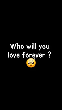 who u love forever