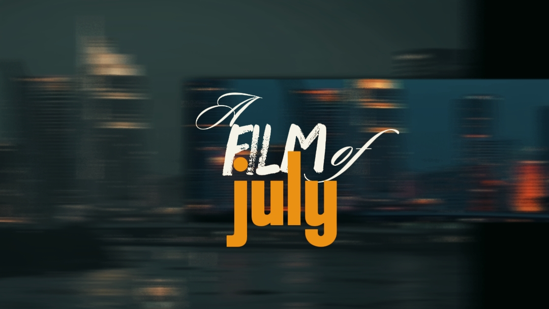 july recap film