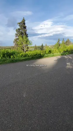 It's only the police