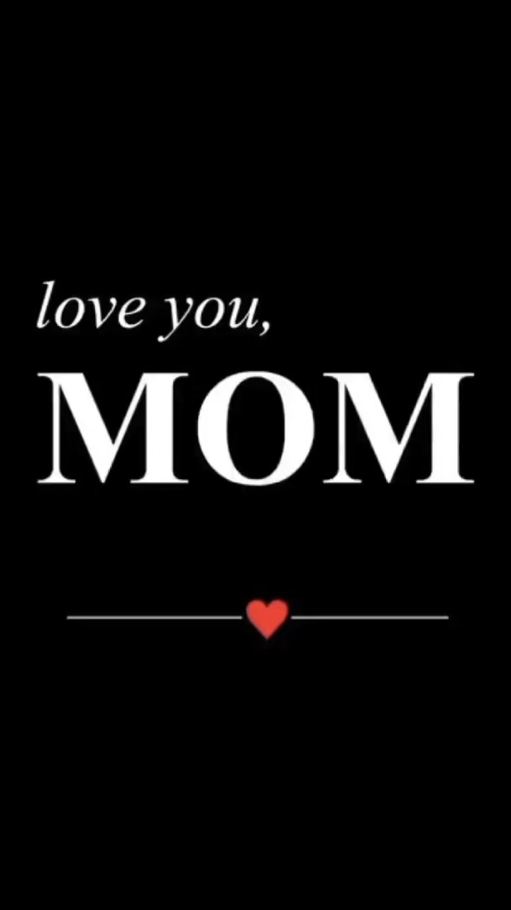 Te amo mamá 