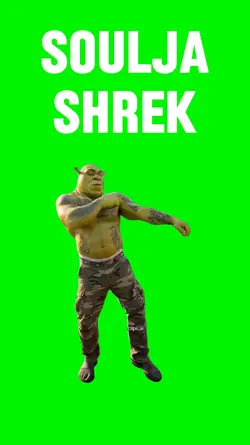 Soulja Shrek