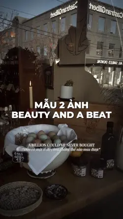 BEAUTY AND A BEAT