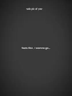 Wanna go home