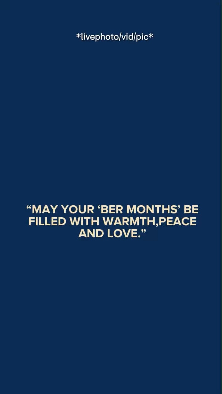 Ber months..