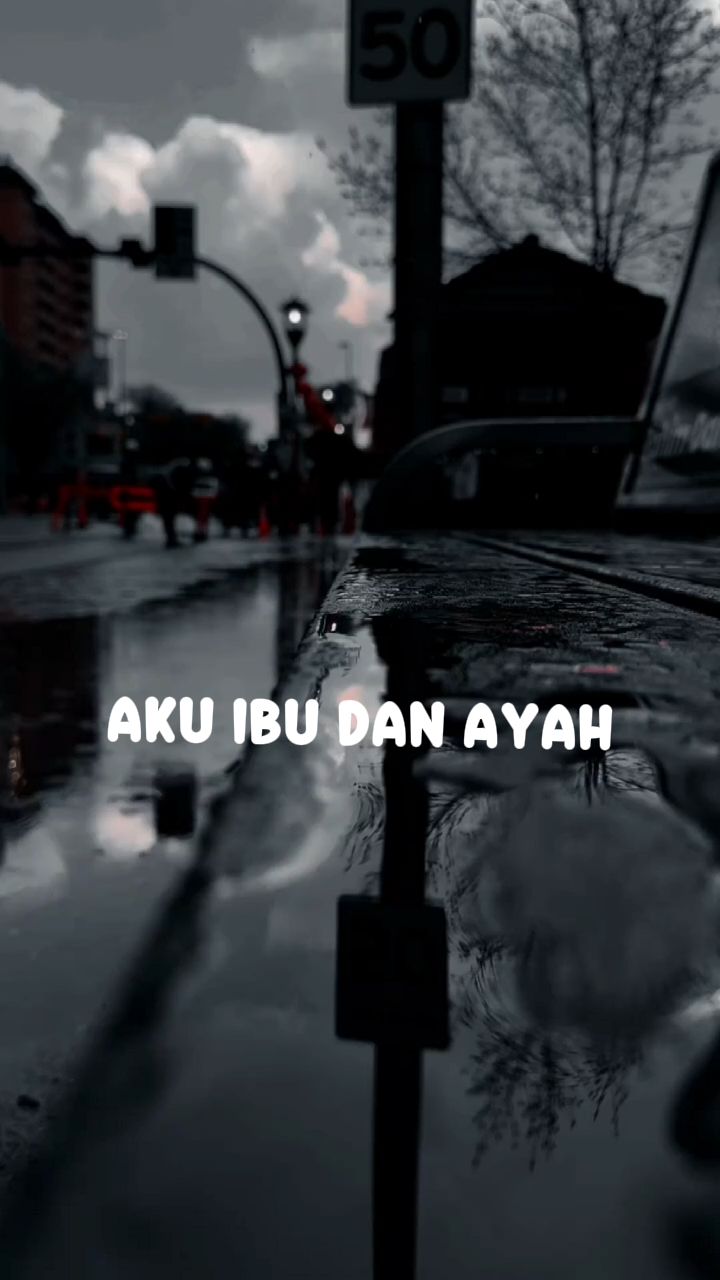 Aku ibu dan ayah