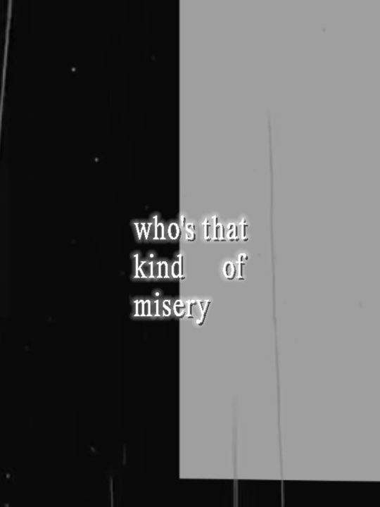 MISERY TREND