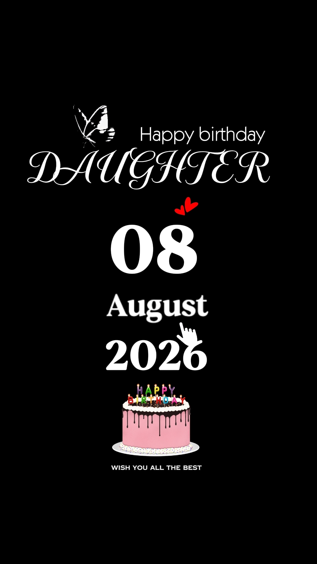 HBD DAUGHTER 08 AUG