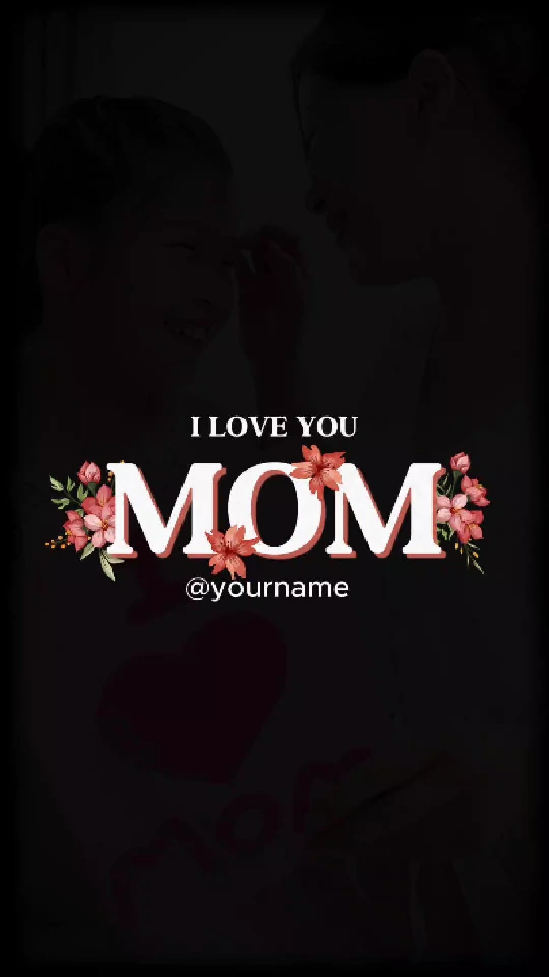 I Love You Mom