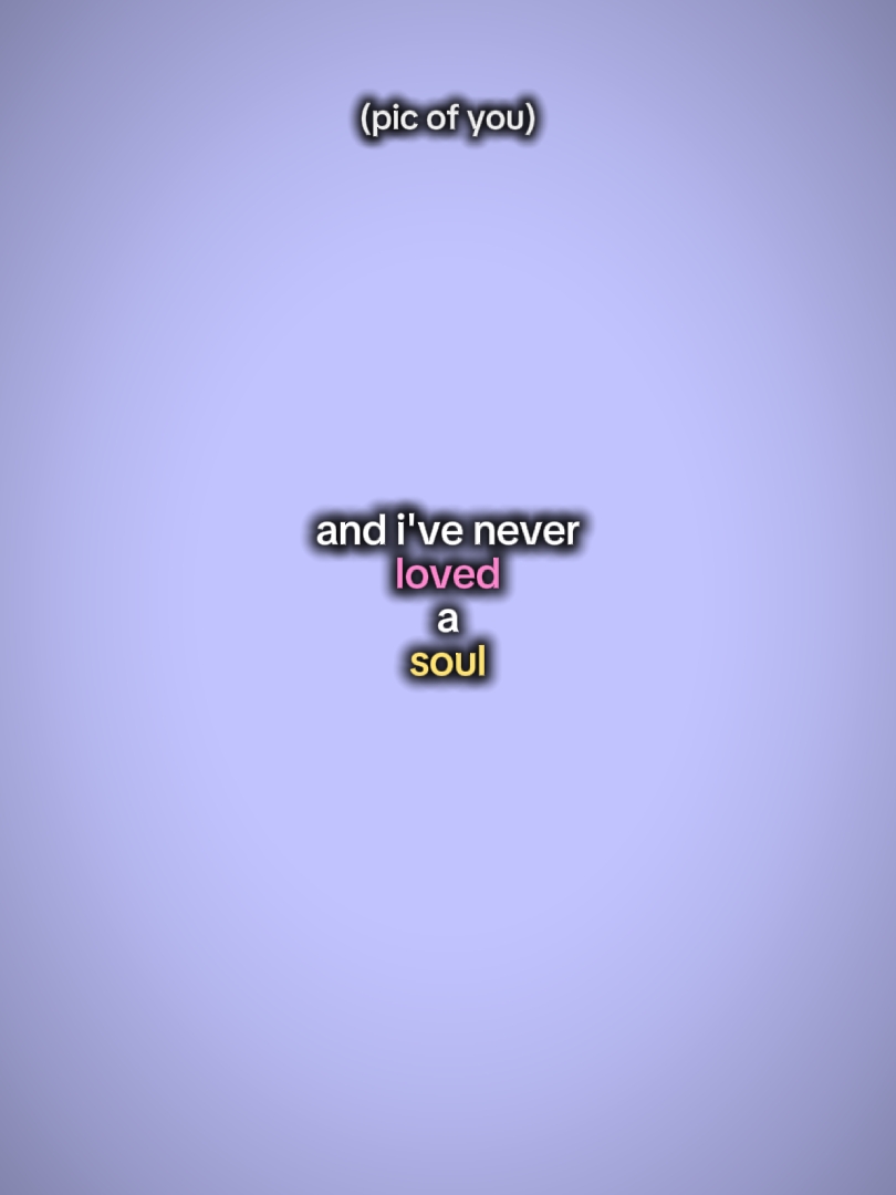 andiveneverloveasoul