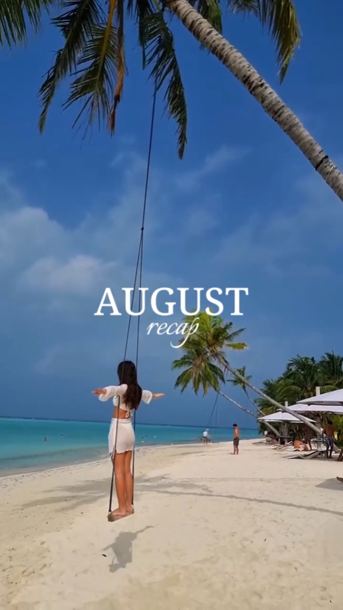August Recap