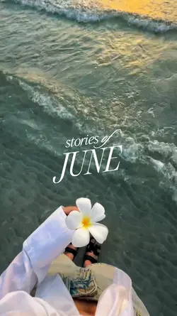 Stories of June