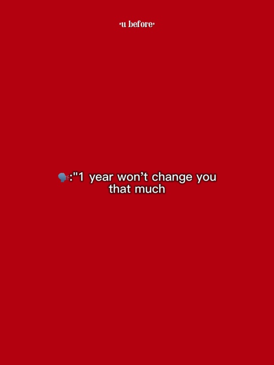 1 an ne changera pas 