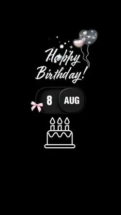 BIRTHDAY 8 AUGUST