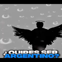 quieres ser Argentin