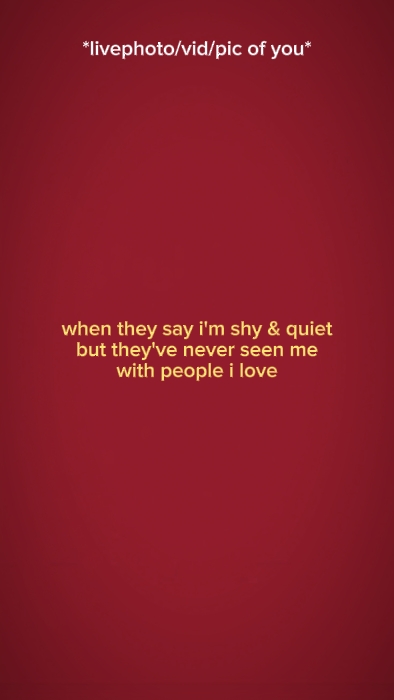 when they say I'mshy