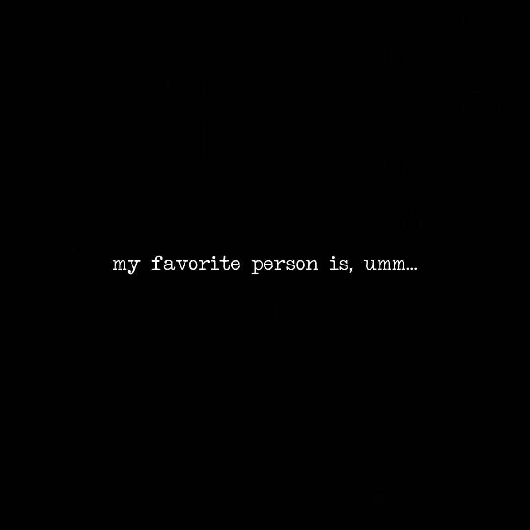 favorite person 