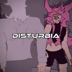 Disturbia