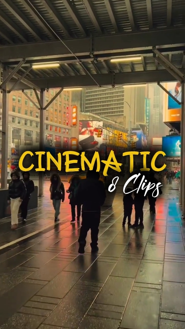 8 Clips Cinematic