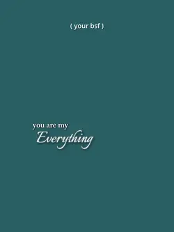 only me and you