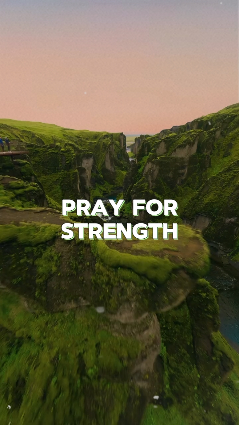 Pray For Strength